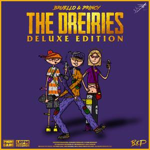 The Dreiries (Deluxe) [Explicit]