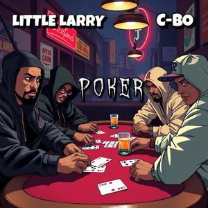 POKER (feat. C-Bo) [Explicit]