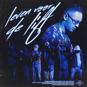 Leven Voor De Lift (Explicit)