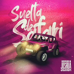Suelta de Safari (Explicit)