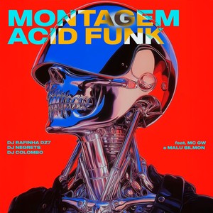 MONTAGEM ACID FUNK (Explicit)