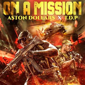 ON A MISSION (Explicit)