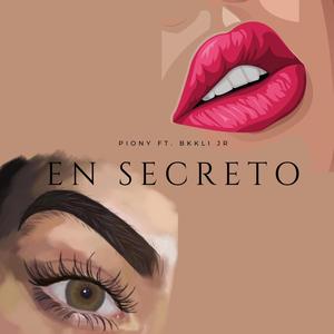 En Secreto (feat. Bkkli Jr) (Explicit)