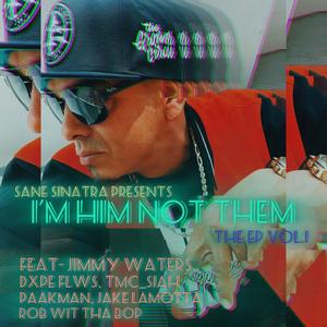 I'm HIM Not THEM Volume 1 (Explicit)