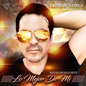 Lo Mejor de Mi (Masterizado Digitalmente)