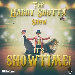 It's Showtime (Explicit)