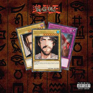 Yu-Gi-Oh! (feat. Sluggah2Times) [Explicit]