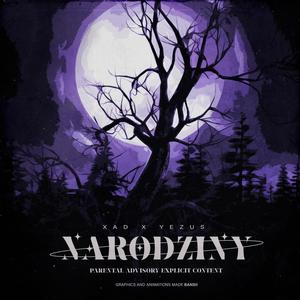 Narodziny(feat. yezusslime) (Explicit)