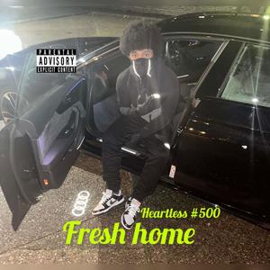 Heartless #500 (Fresh Home) [Explicit]