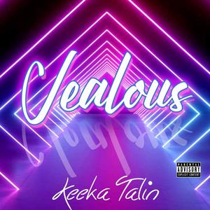 JEALOUS (Explicit)