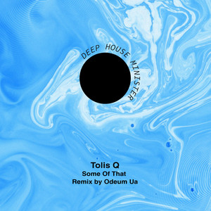 Some Of That (Odeum|UA|Remix)