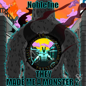 They Made Me A Monster Vol. 2 (Explicit)