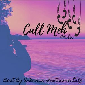 Call Meh (Explicit)