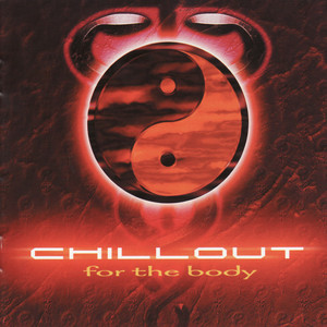 Chillout for the Body