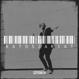 Katoszariat (Explicit)