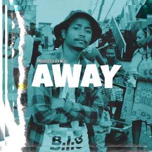 Away (Explicit)