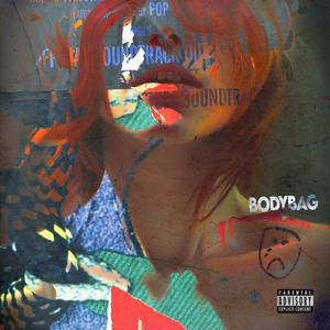 BODYBAG (Explicit)