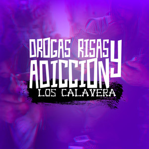 Drogas Risas y Adiccion (Explicit)