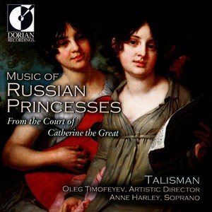 Classical Music (18th Century Russian) - Licoschin, C. de / Kourakine, N. / Golovina, V.N. (Music of Russian Princesses) [Talisman]