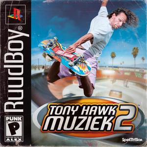 Tony Hawk Muziek 2 (Explicit)