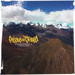 Atravesando la Cordillera (Explicit)