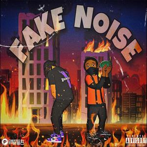 Fake Noise (feat. Dudie Mack) [Explicit]