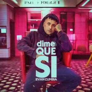 Dime que si