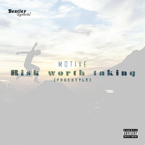 Risk Worth Taking (Freestyle) (Explicit)