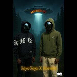 Masked Up (feat. Boomin) (Explicit)