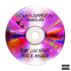 Stay The Night (Explicit)