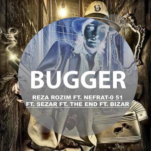 Bugger(feat. Nefrat 051, Sezar, The End & Bizar)
