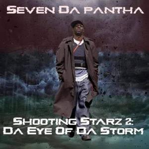 Shooting Starz 2: Da Eye Of Da Storm (Explicit)