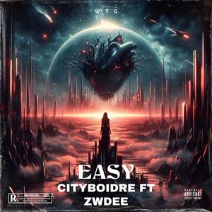 Easy (feat. ZWDEE) (Explicit)