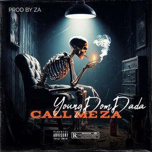 Call Me Za 2 (Explicit)