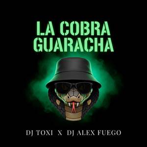 La Cobra Guaracha