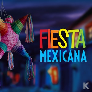 Fiesta Mexicana