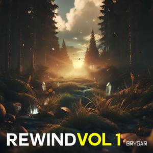 Rewind, Vol. 1