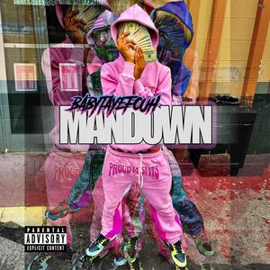 Mandown (Explicit)