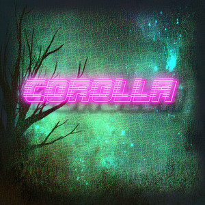 COROLLA (prod.ROCNNEX) [Explicit]