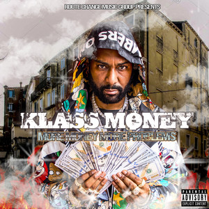 Klass Money - Big Dog (Explicit)