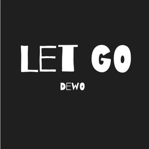 Let Go (Explicit)