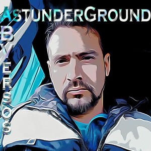 Astunderground (Explicit)