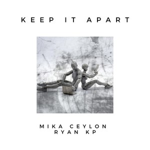 Keep It Apart (feat. Ryan KP)