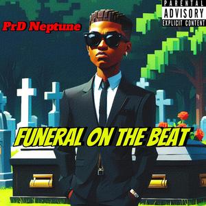 Funeral on the beat