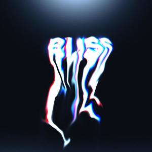 Bliss (Explicit)