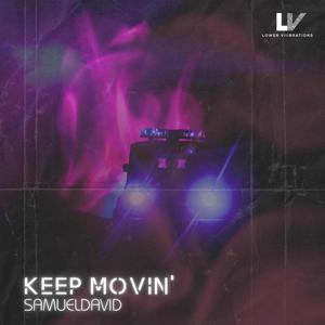 Keep Movin'