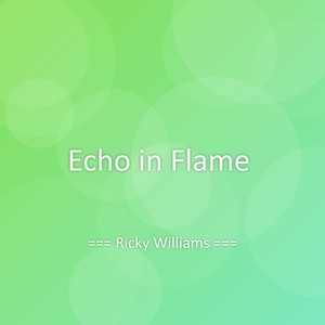 Echo in Flame