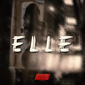 ELLE (feat. VYRA & Rn'D) [Explicit]