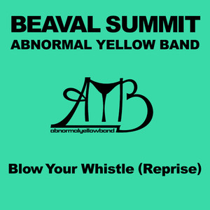 Blow Your Whistle (Reprise)