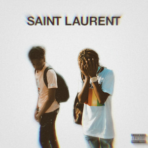 Saint Laurent (Explicit)